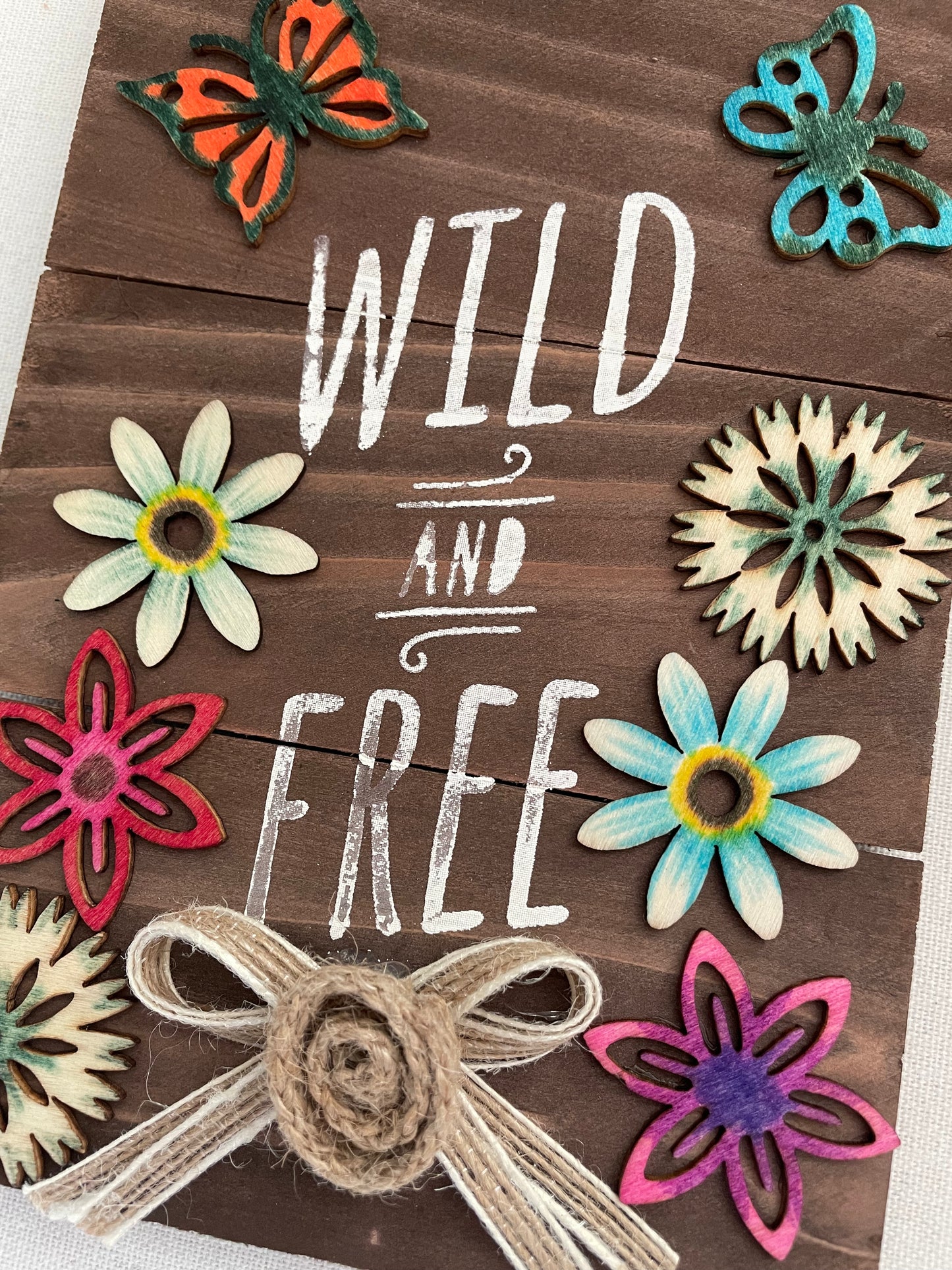 Wild and Free 5x7 sign
