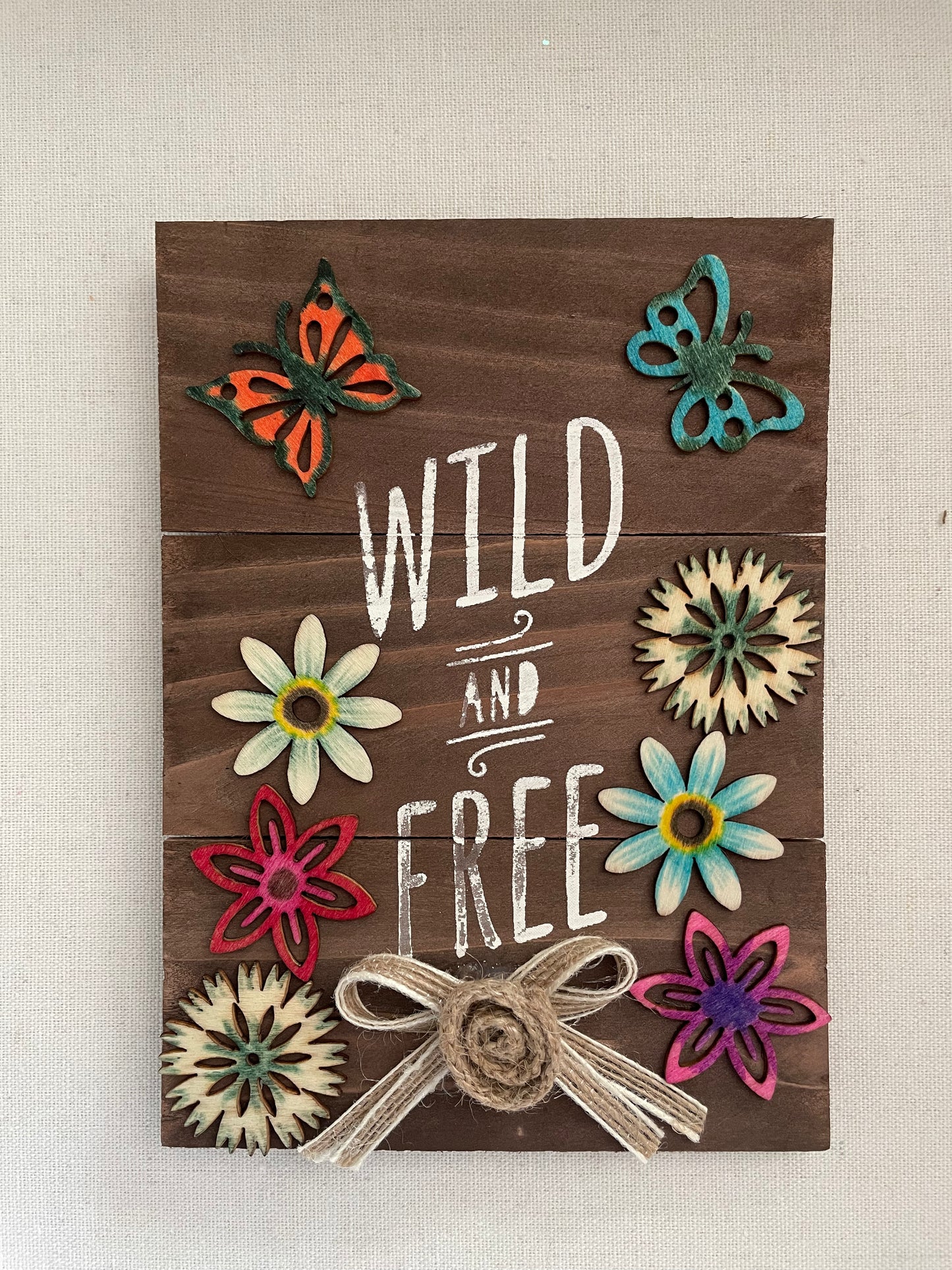 Wild and Free 5x7 sign